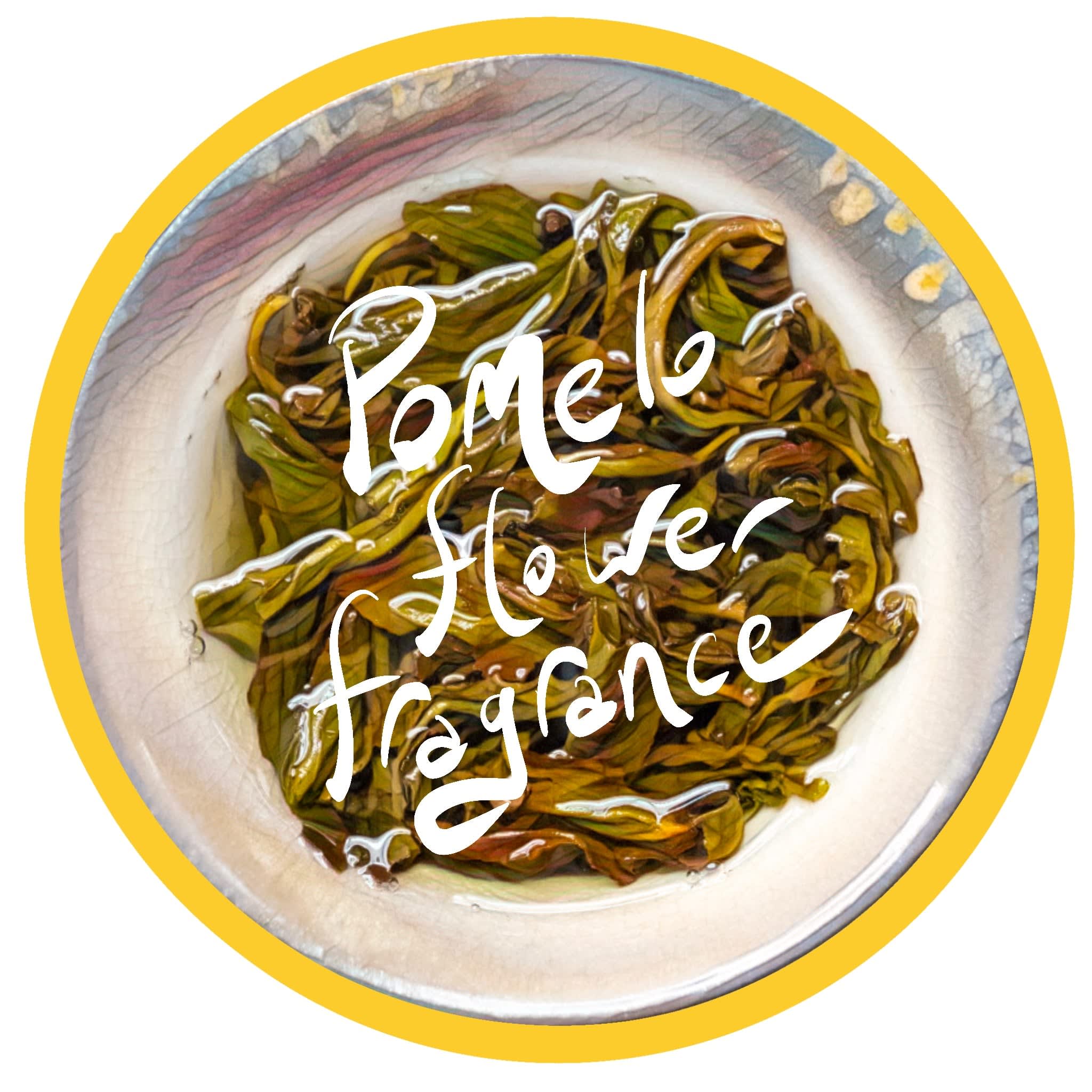 Pomelo Flower Fragrance Dancong