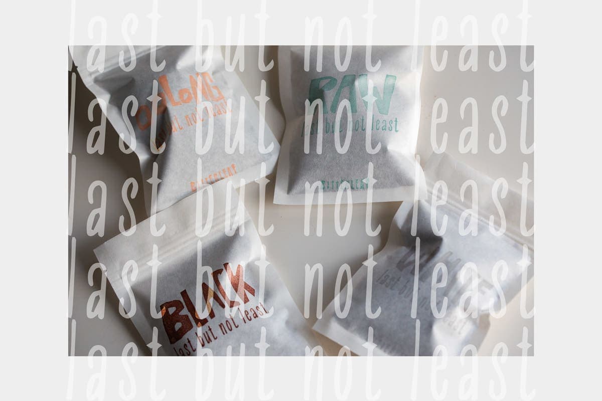 Last But Not Least | BITTERLEAF TEAS